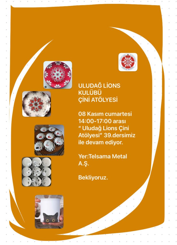39.Uludağ Lions Kulübü Çini Atölyesi